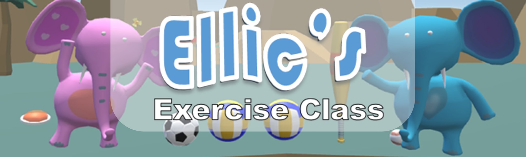 Ellic’s Exercise Class