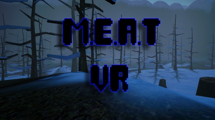 M.E.A.T VR