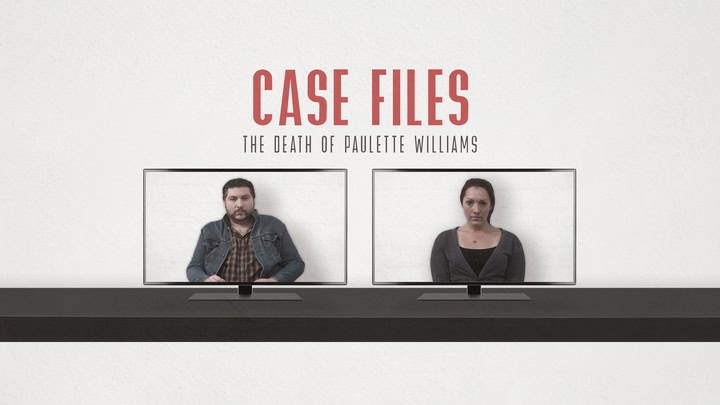 Case Files: The Death of Paulette Williams
