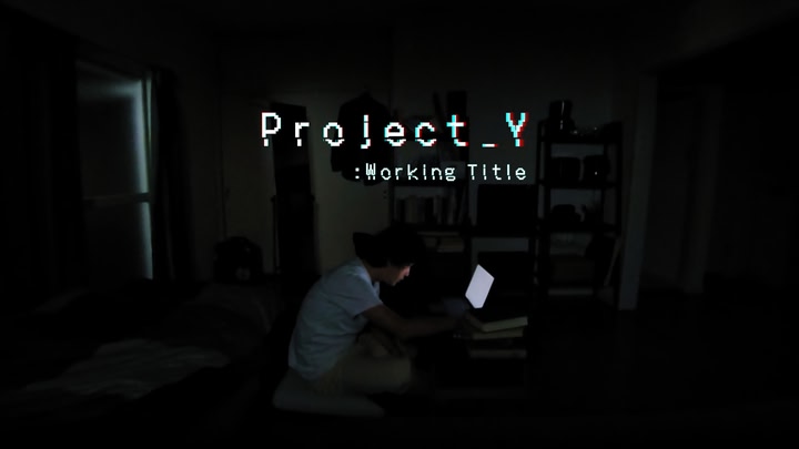 Project_Y: Working Title