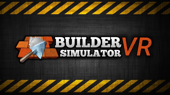 Builder Simulator VR