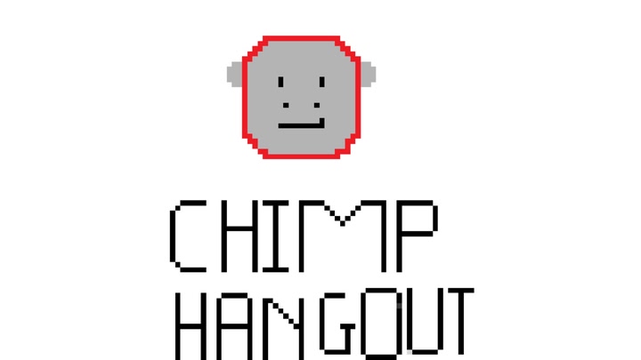 Chimp Hangout