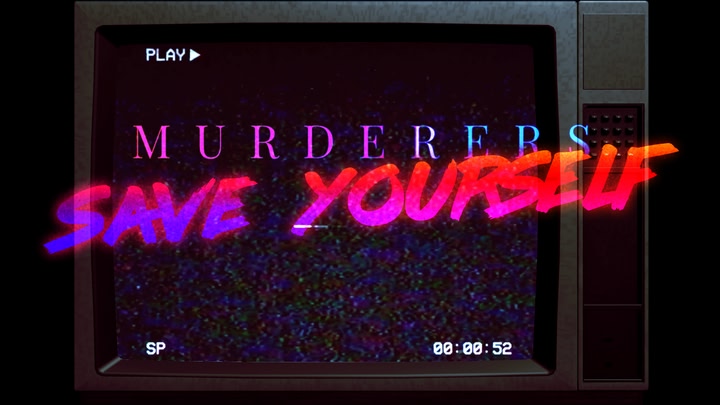 Murderers: Save Yourself