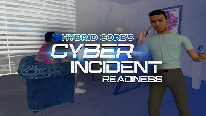 Hybrid Core’s Cyber Incident Readiness