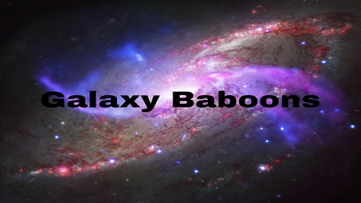 Galaxy Baboons