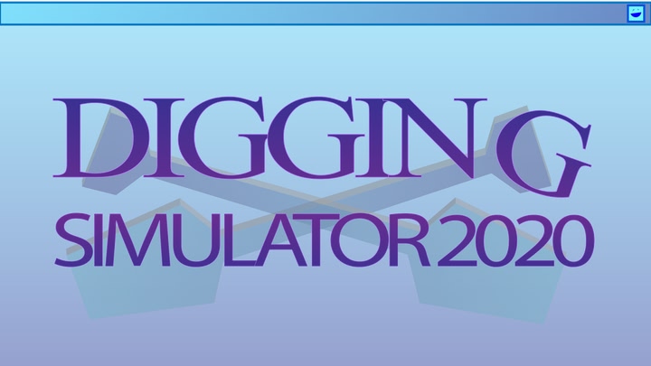 Digging Simulator 2020 - BETA