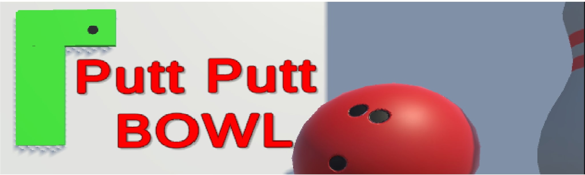 Putt Putt Bowl