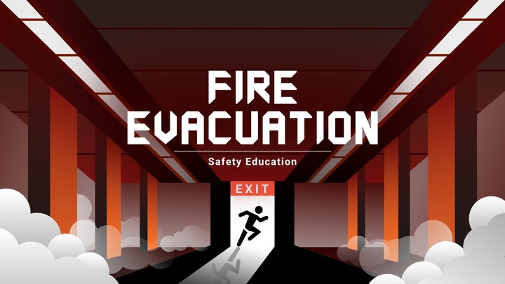 Safety Education : Fire Evacuation