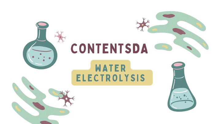 Water Electrolysis Experiment - ContentsDa Science Experiment