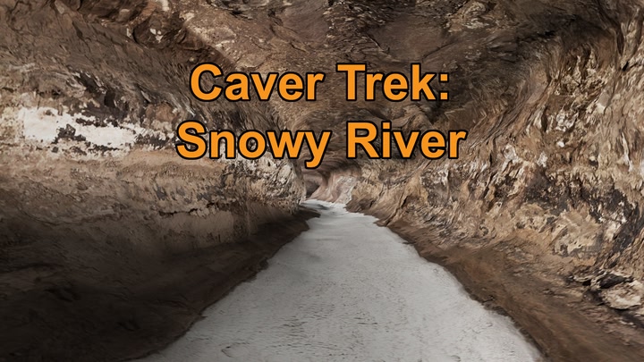 Caver Trek: Snowy River