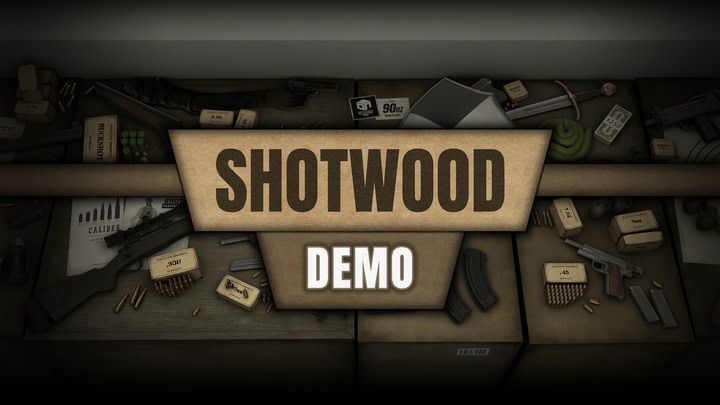 Shotwood Demo