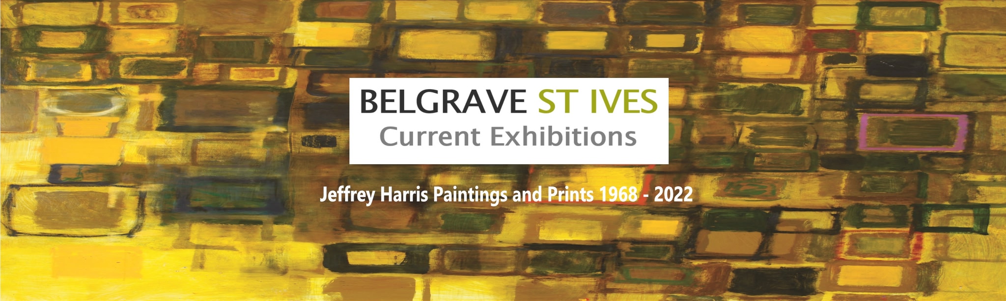 Belgrave St Ives Current Exhibitions