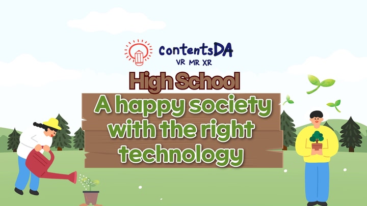 High school - A happy society with the right technology