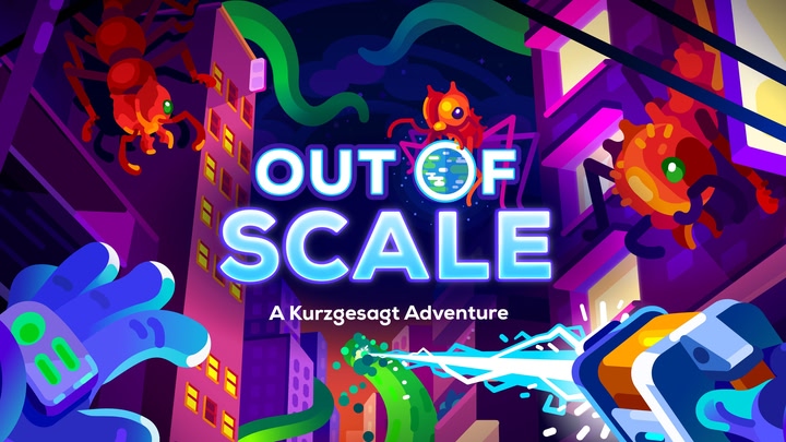 Out of Scale: A Kurzgesagt Adventure