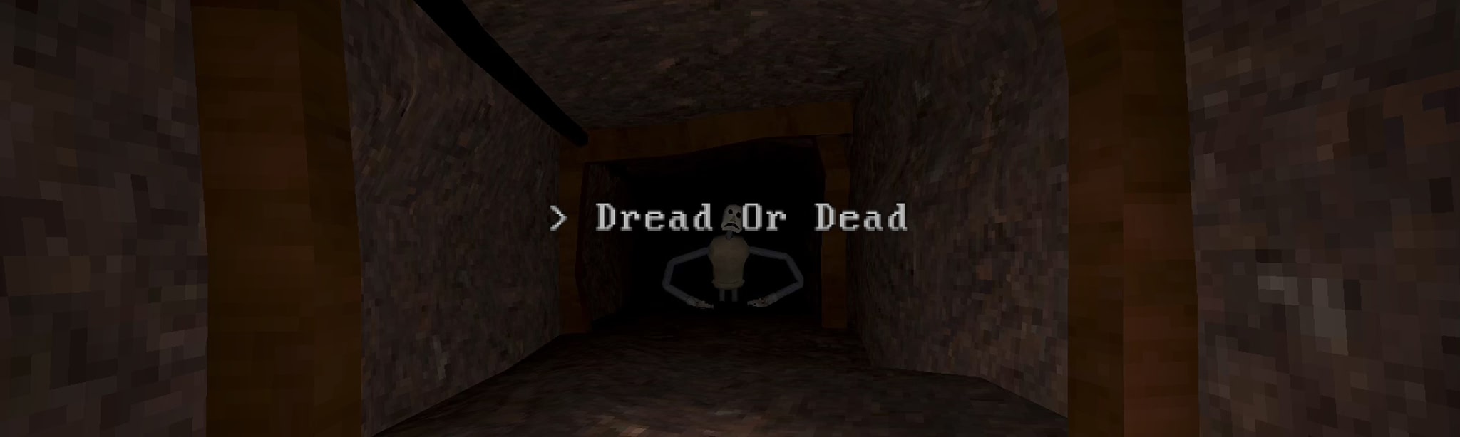 Dread Or Dead