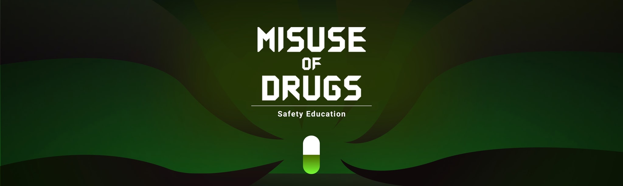 Safety Education : misuse Of Drugs