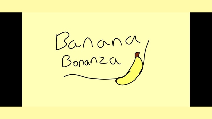 Banana Bonanza