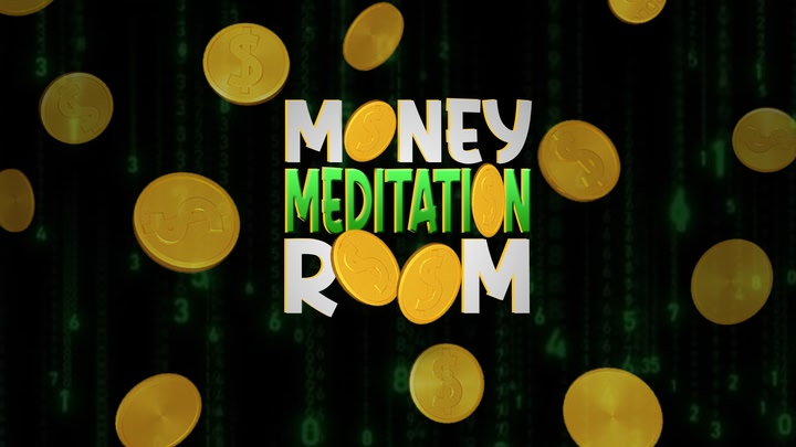 Money Meditation Room