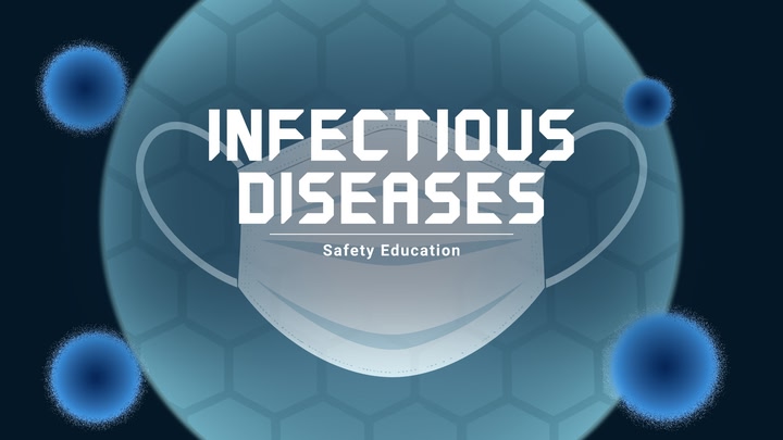Safety Education : infectious diseases