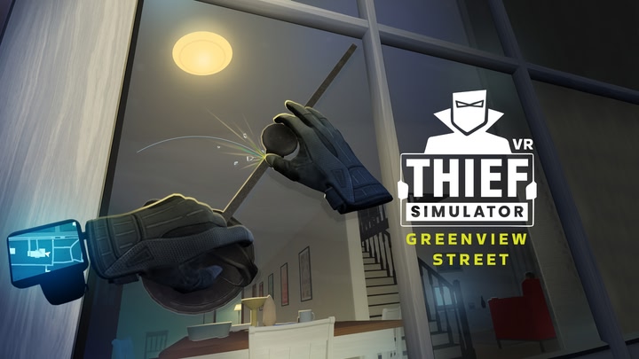Thief Simulator VR: Greenview Street