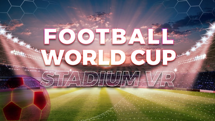 Football World Cup Stadium VR