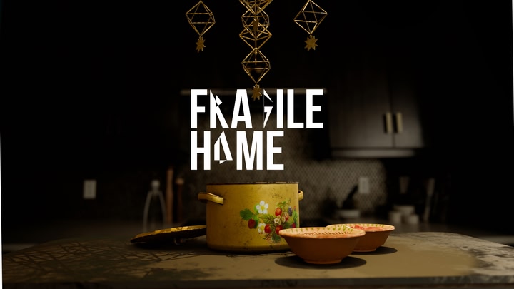 Fragile Home