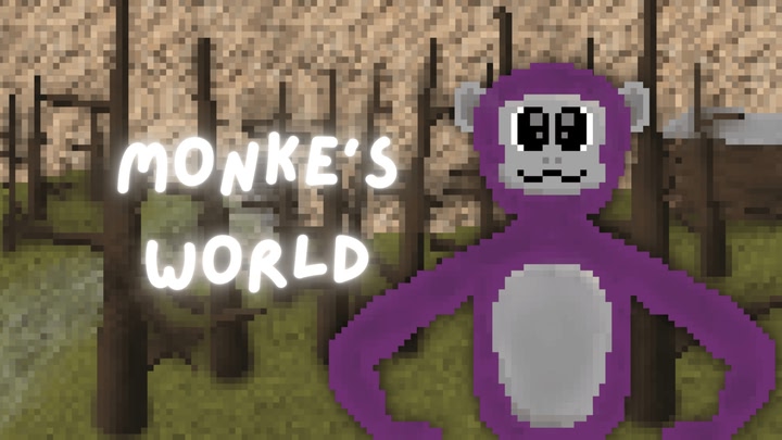 Monke’s World