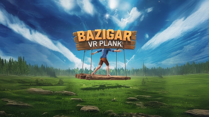 Bazigar - VR Plank Game