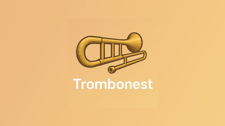 Trombonest