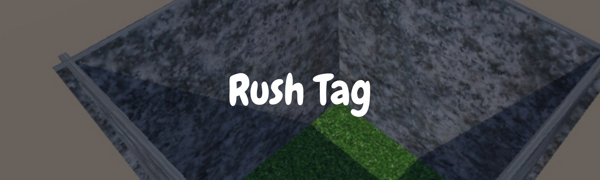 Rush Tag