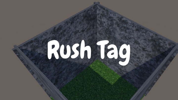 Rush Tag