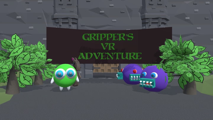 Gripper’s VR Adventure