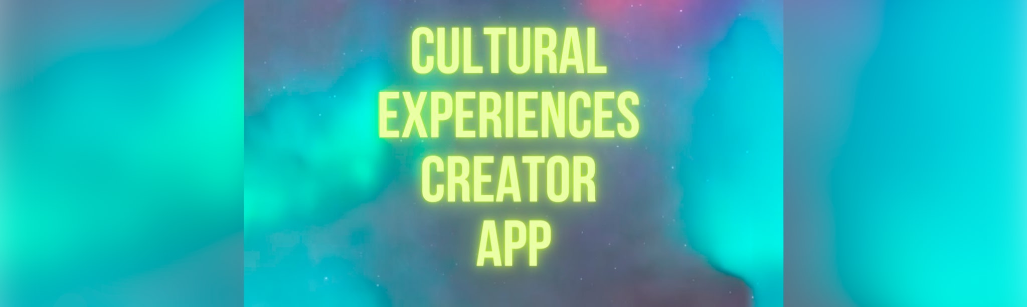 Cultural Experiences Creator App