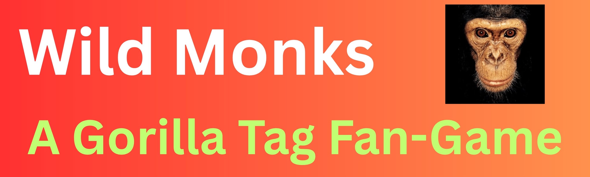 Wild Monks