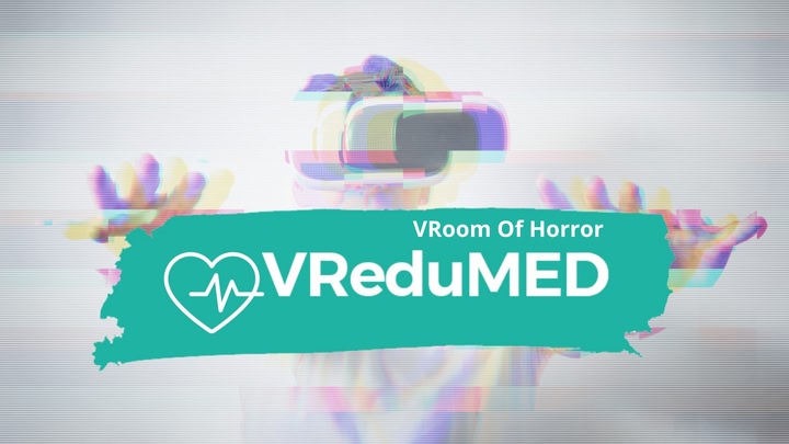 VReduMed-VRoomOfHorror