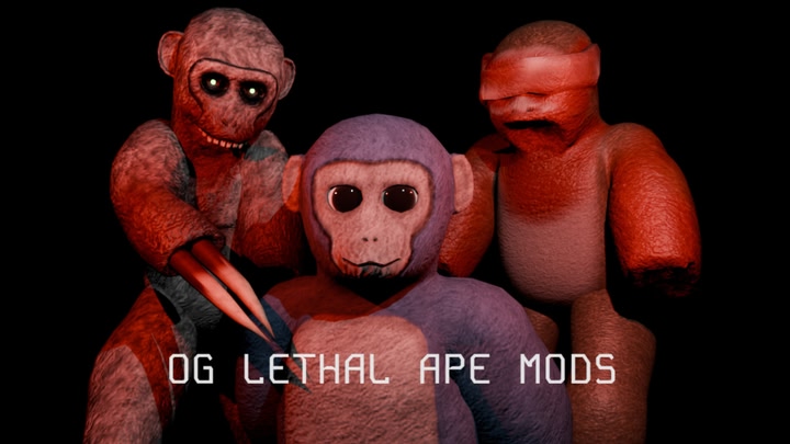 OG Lethal Ape MODS