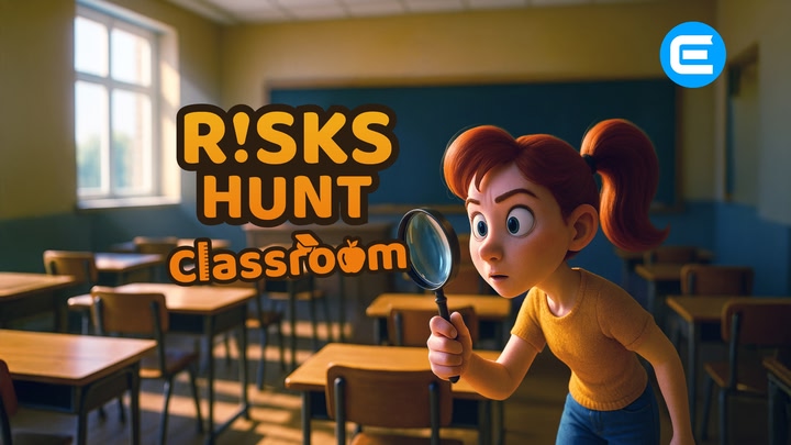 Risks hunt : classroom