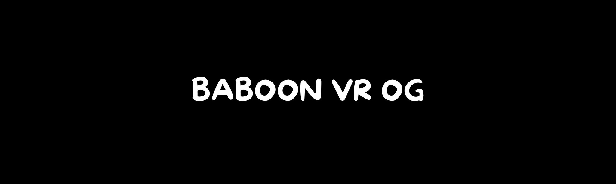 BaboonVR OG