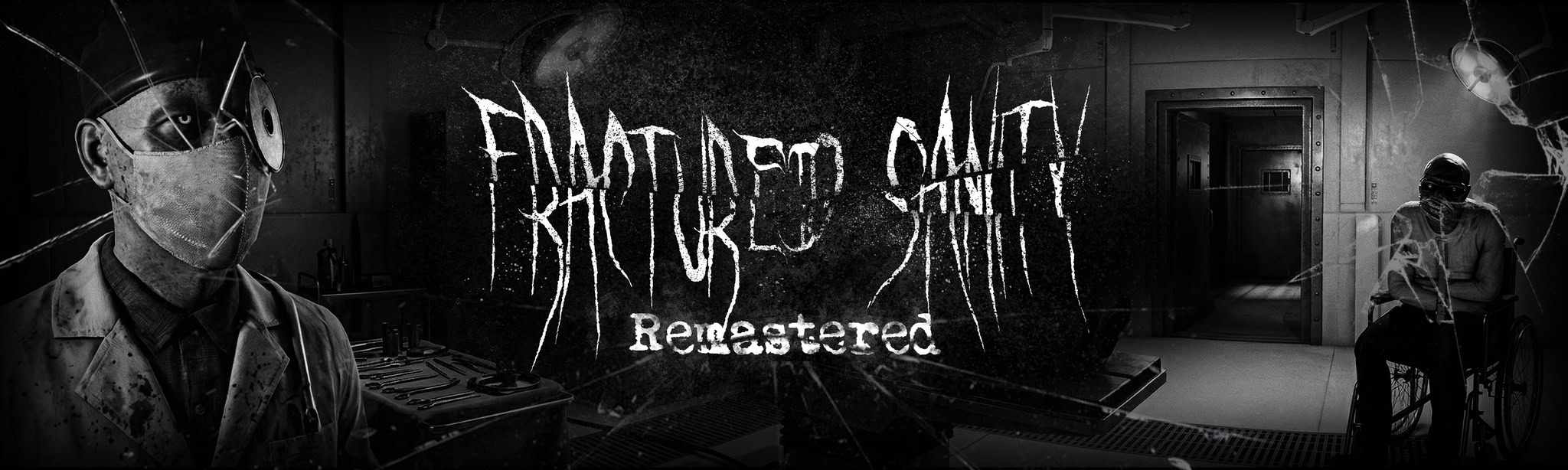 Fractured Sanity Remastered