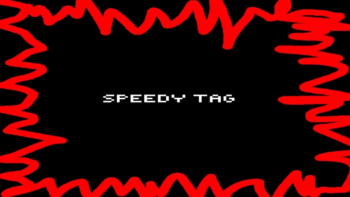Speedy Tag