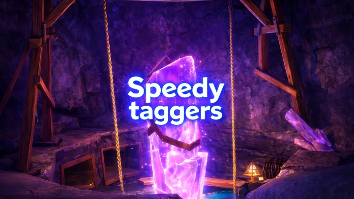 Speedy taggers