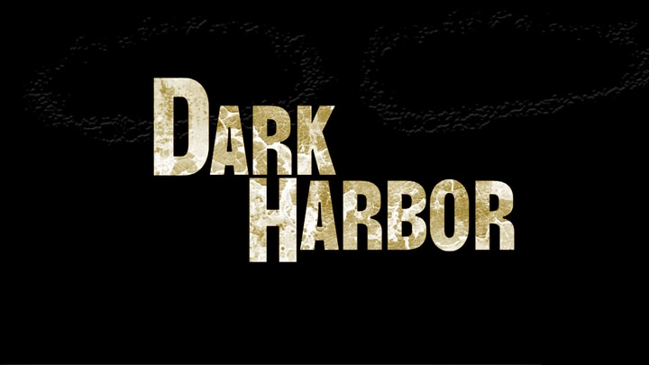 Dark Harbor