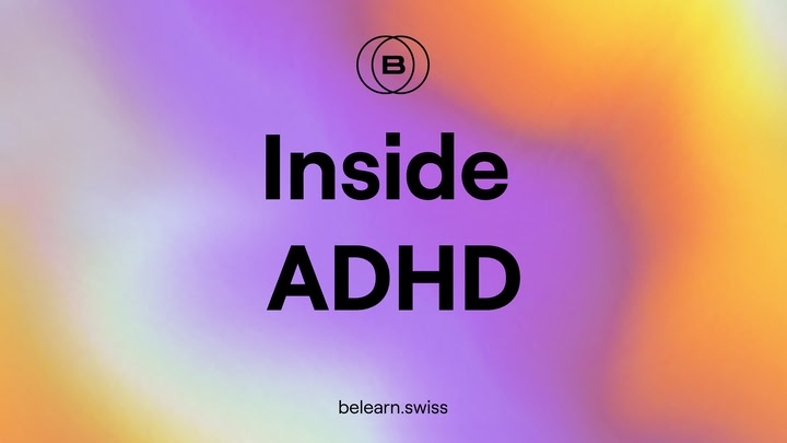 Inside ADHD