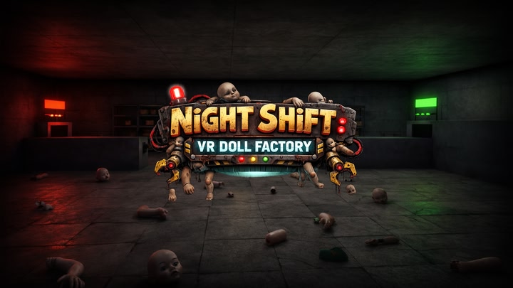 Night Shift: VR Doll Factory