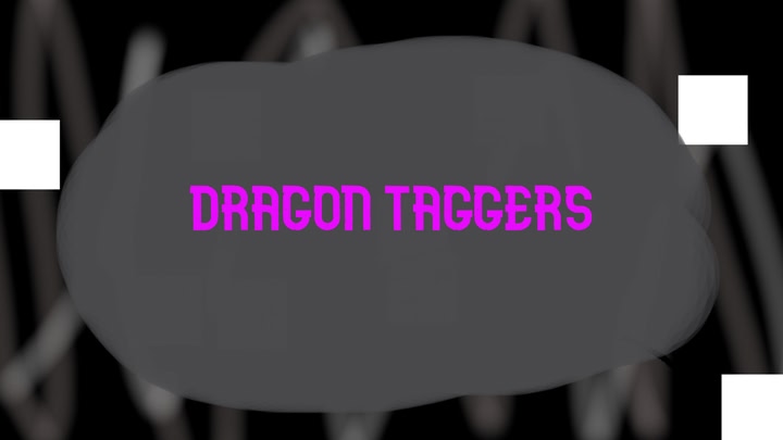 DRAGON TAGGERS
