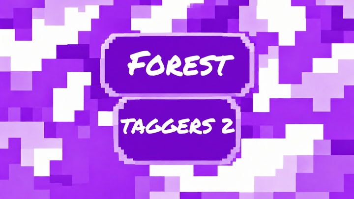 Forest taggers 2