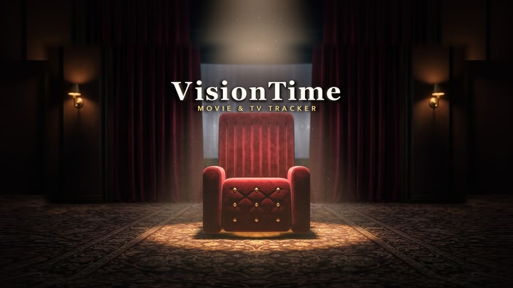 VisionTime: Movie & TV Tracker