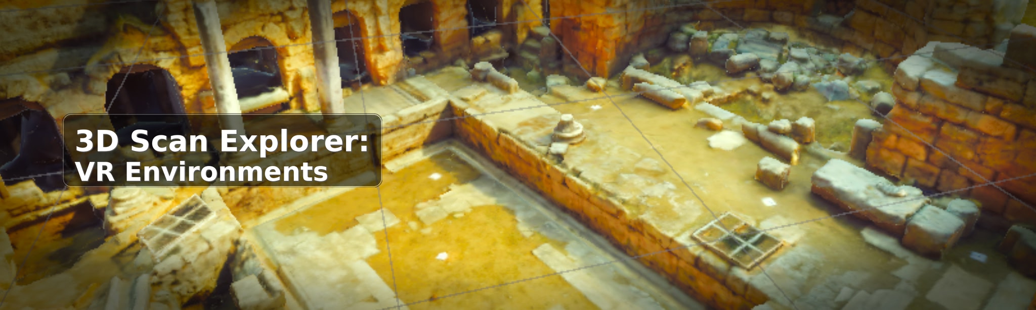 3D Scan Explorer: VR Environments