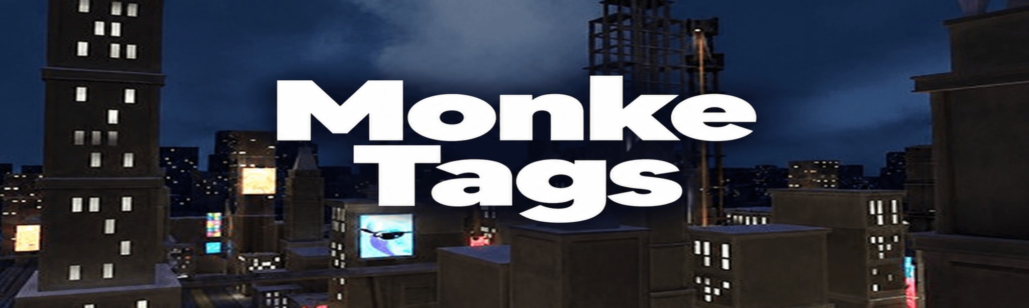 Monke Tags