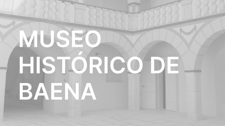 Baena History and Archeology Museum VR